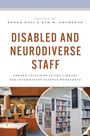 Titel: "Disabled and Neurodiverse Staff". Bild einer modernen Bibliothek mit Regalen und Tischen.