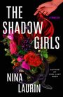 Nina Laurin: The Shadow Girls, Buch