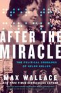 Max Wallace: After the Miracle, Buch