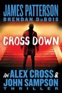 James Patterson: Cross Down, Buch