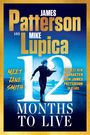 James Patterson: 12 Months to Live, Buch