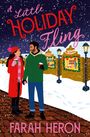 Farah Heron: A Little Holiday Fling, Buch