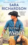 Sara Richardson: Counting on a Cowboy, Buch