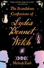 Melinda Taub: The Scandalous Confessions of Lydia Bennet, Witch, Buch