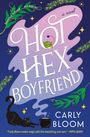Carly Bloom: Hot Hex Boyfriend, Buch