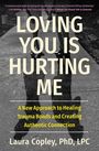 Laura Copley: Loving You Is Hurting Me, Buch