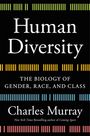 „Human Diversity“, „The Biology of Gender, Race, and Class“ von Charles Murray. Bunte Streifen oben und unten.