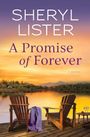 Sheryl Lister: A Promise of Forever, Buch