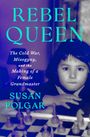 Susan Polgar: Rebel Queen, Buch