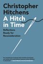 Christopher Hitchens: A Hitch in Time, Buch