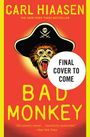 Carl Hiaasen: Bad Monkey, Buch