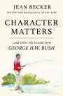 Jean Becker: Character Matters, Buch