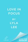 Lyla Lee: Love in Focus, Buch