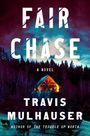 Travis Mulhauser: Fair Chase, Buch