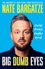 Nate Bargatze: Big Dumb Eyes, Buch
