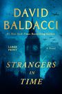 David Baldacci: Strangers in Time, Buch