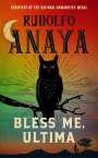 Rudolfo Anaya: Bless Me, Ultima, Buch