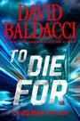 David Baldacci: To Die For, Buch