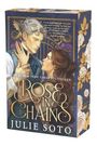 Julie Soto: Rose in Chains, Buch
