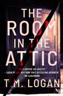 T M Logan: The Room in the Attic, Buch