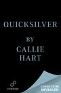 Callie Hart: Quicksilver (Deluxe Limited Edition), Buch