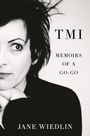 Jane Wiedlin: Tmi, Buch