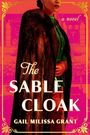 Gail Milissa Grant: The Sable Cloak, Buch