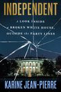 Karine Jean-Pierre: Independent, Buch