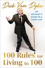 Dick Van Dyke: 100 Rules for Living to 100, Buch