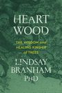 Lindsay Branham: Heartwood, Buch