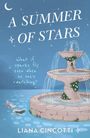 Liana Cincotti: A Summer of Stars, Buch