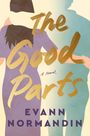 Evann Makati Normandin: The Good Parts, Buch