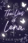 Kylie Snow: The Lies of Lena, Buch