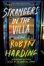 Robyn Harding: Strangers in the Villa, Buch