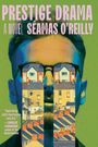 Séamas O'Reilly: Prestige Drama, Buch