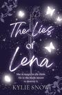 Kylie Snow: The Lies of Lena, Buch