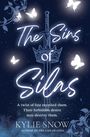 Kylie Snow: The Sins of Silas, Buch