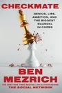 Ben Mezrich: Checkmate, Buch