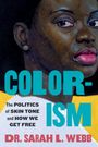 "COLORISM" in großen Buchstaben, darunter "Dr. Sarah L. Webb". Gemälde einer Frau mit ausdrucksstarkem Blick.