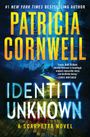 Patricia Cornwell: Identity Unknown, Buch