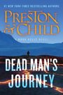 Text: "#1 New York Times Bestselling Authors, Preston & Child, A Nora Kelly Novel, Dead Man's Journey." Eine Person wandert durch eine Vulkanlandschaft.