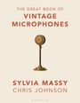 Sylvia Massy: The Great Book of Vintage Microphones, Buch