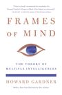„FRAMES OF MIND: The Theory of Multiple Intelligences“ - Howard Gardner. Illustration: ein stilisiertes Auge in der Mitte.