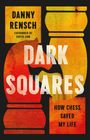 Danny Rensch: Dark Squares, Buch