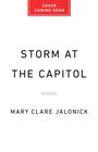 Mary Clare Jalonick: Storm at the Capitol, Buch