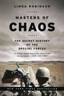 Linda Robinson: Masters of Chaos, Buch