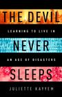Juliette Kayyem: The Devil Never Sleeps, Buch