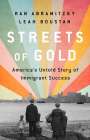 Ran Abramitzky: Streets of Gold: America's Untold Story of Immigrant Success, Buch