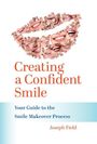 Joseph Field: Creating a Confident Smile, Buch