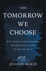 Jessica Marie: The Tomorrow We Choose, Buch